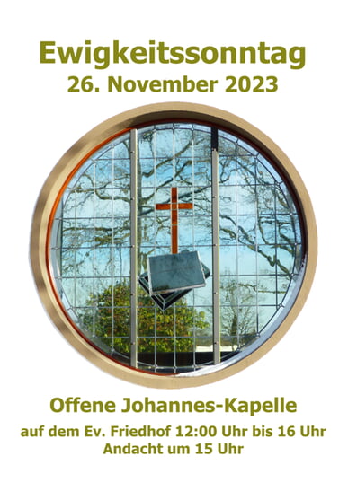 Offene Johannes-Kapelle am Ewigkeitssonntag