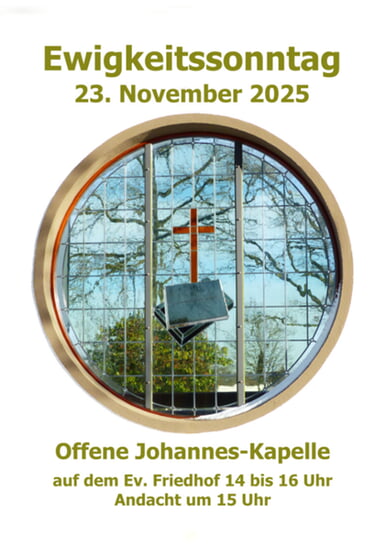 Offene Johannes-Kapelle am Ewigkeitssonntag
